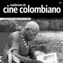 Las publicaciones de la Cinemateca Distrital: Una memoria crítica para el cine colombiano